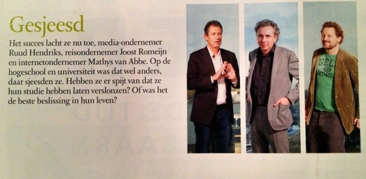 Drie succesvolle ondernemers die gelukkig faalden in hun studie